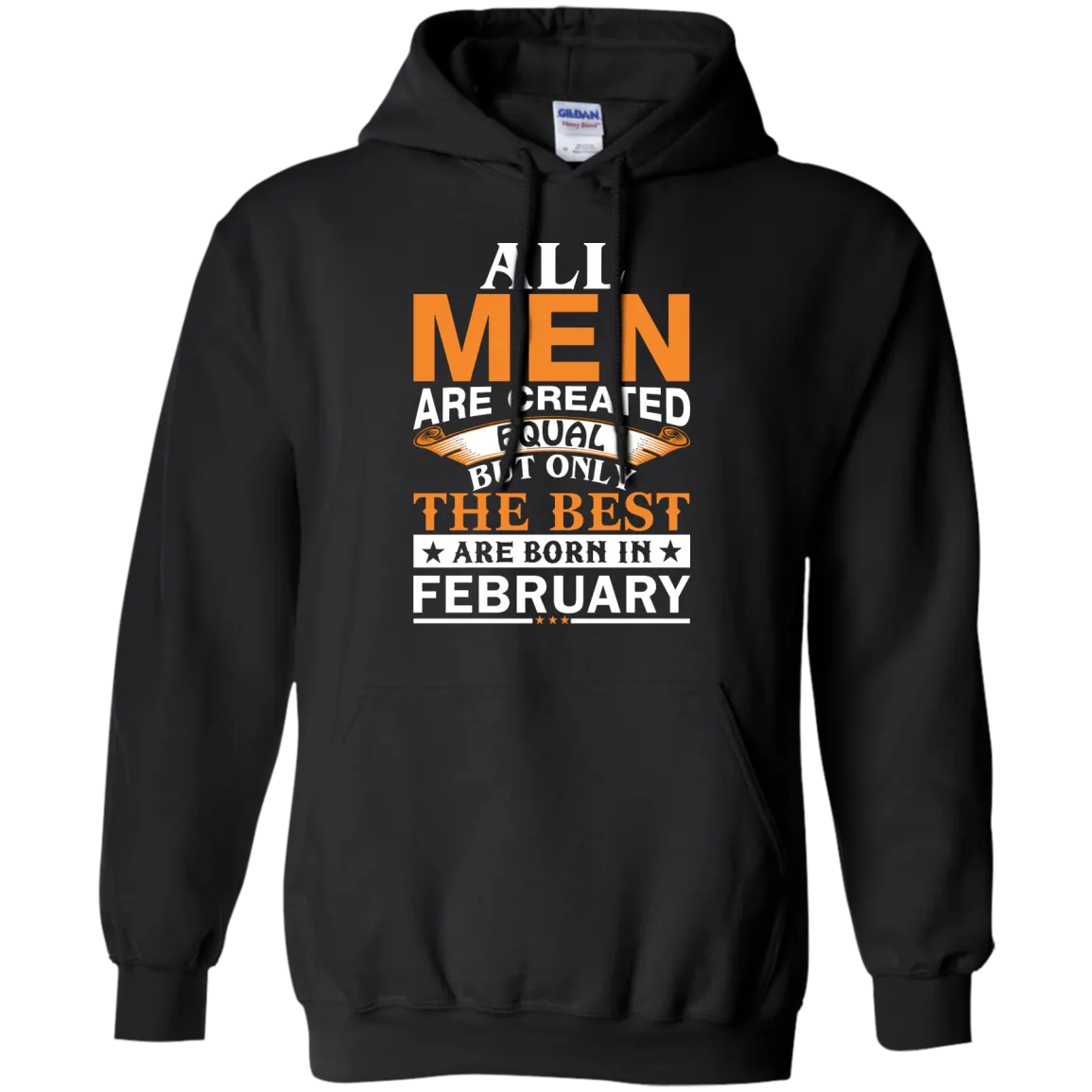 All Men Are Created Equal But Only The Best Are Born in February shirt, tank