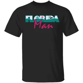 Florida Man T-Shirt