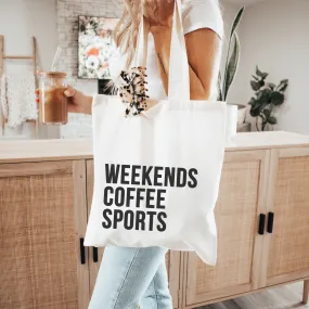 Weekends. Coffee. Sports Tote Bag